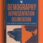 A Review of Demography, Representation, Delimitation by Ravi K. Mishra